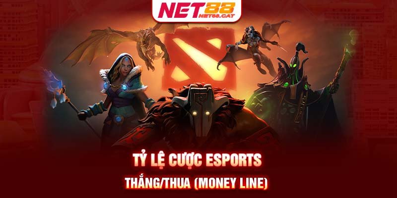 Tỷ lệ cược Esports thắng/thua (Money Line)